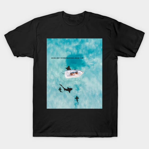 Sharks Aren’t Monsters T-Shirt by Glass Half Full